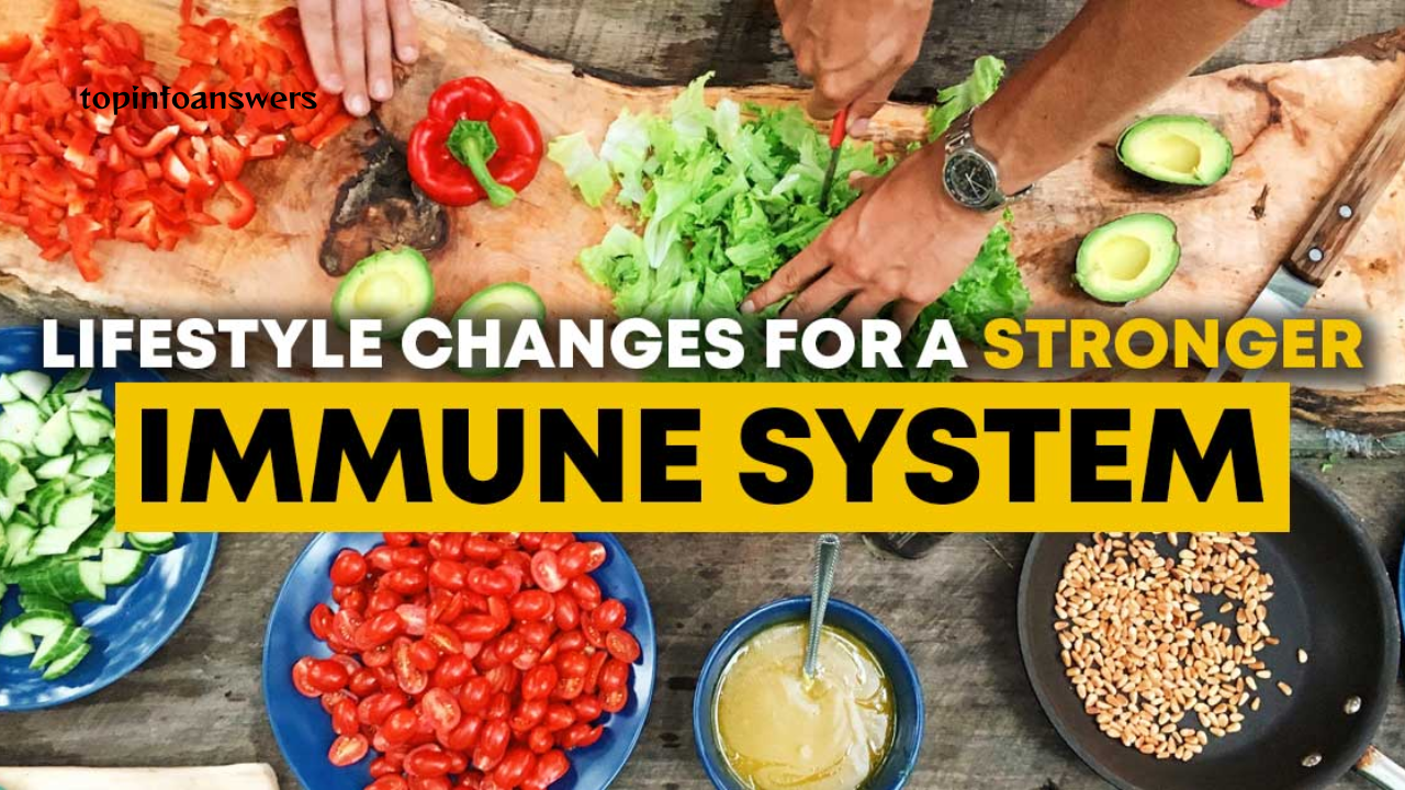 How to Strengthen Your Immune System Through Lifestyle Changes