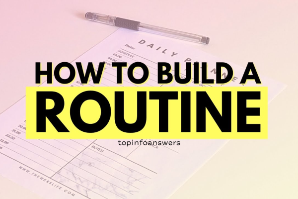 How to Build a Healthy Routine That Works for You