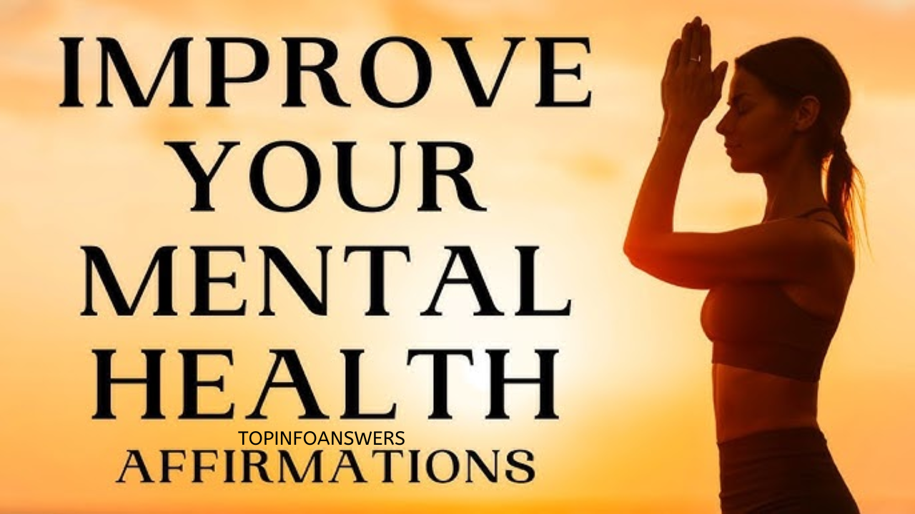 How to Improve Your Mental Health with Daily Affirmations