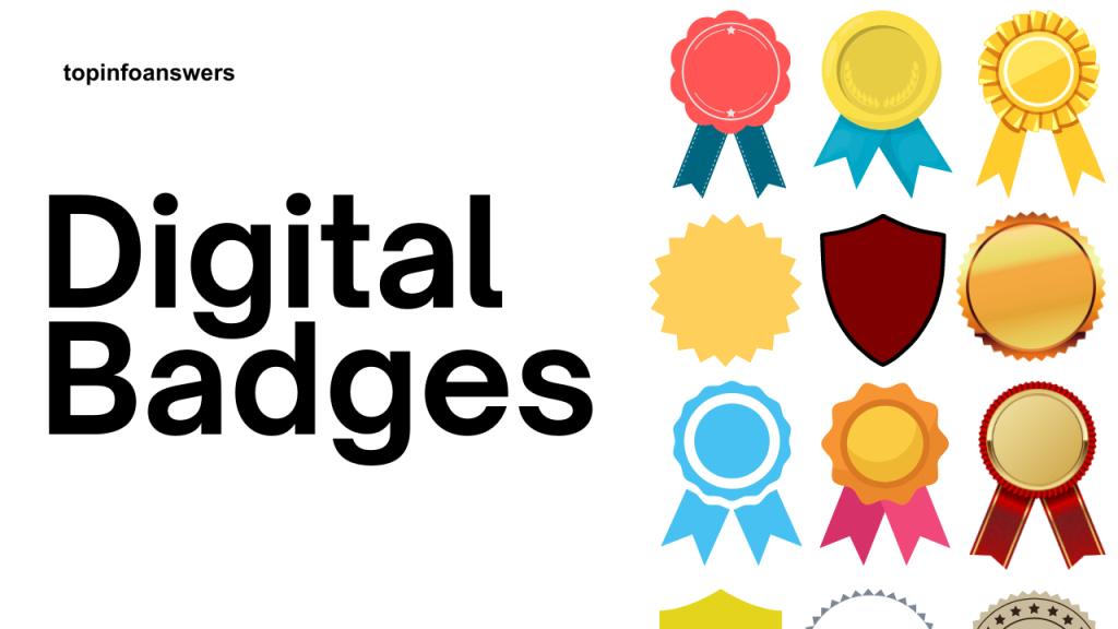 The Role of Digital Badges in Recognizing Learning Achievements