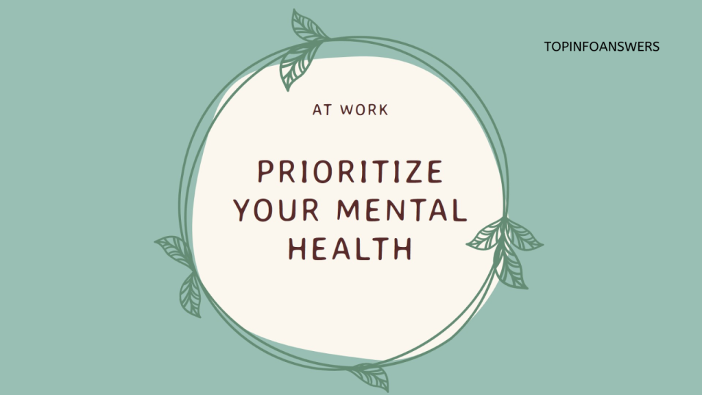 How to Prioritize Mental Health in Your Busy Life