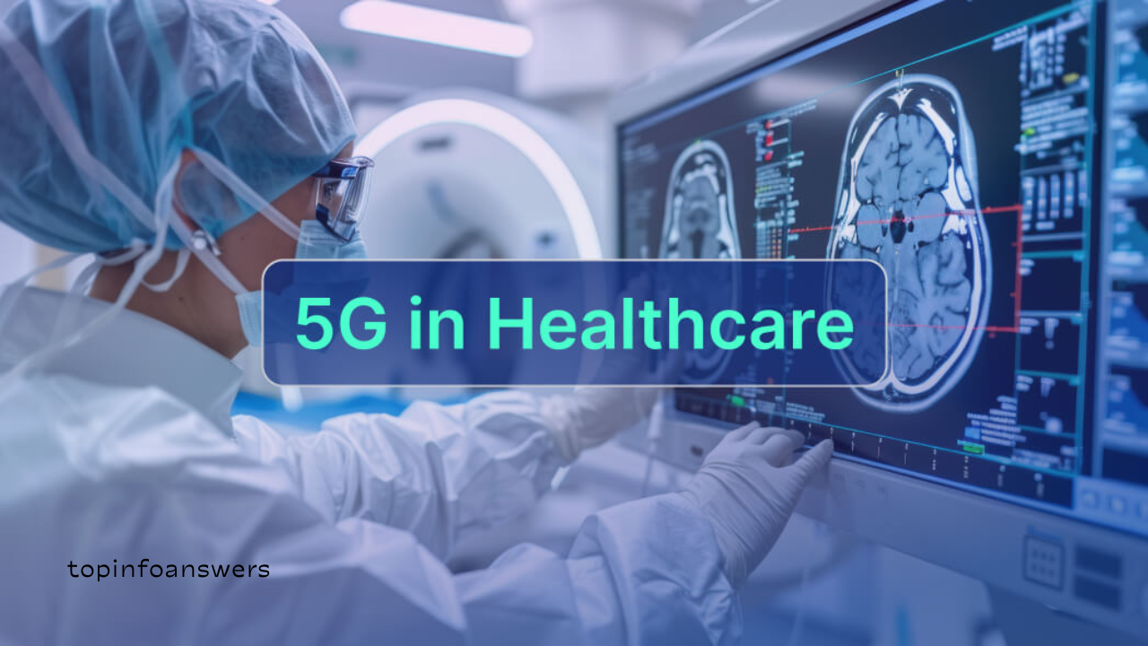 The Impact of 5G on the Healthcare Industry