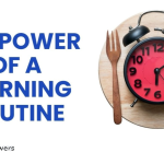 The Power of a Positive Morning Routine for Health